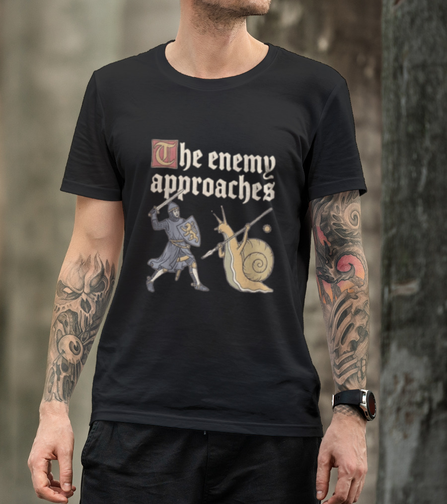The Enemy Approaches Knight Duel With Snail Warrior In Medieval Battle Scene T-Shirt