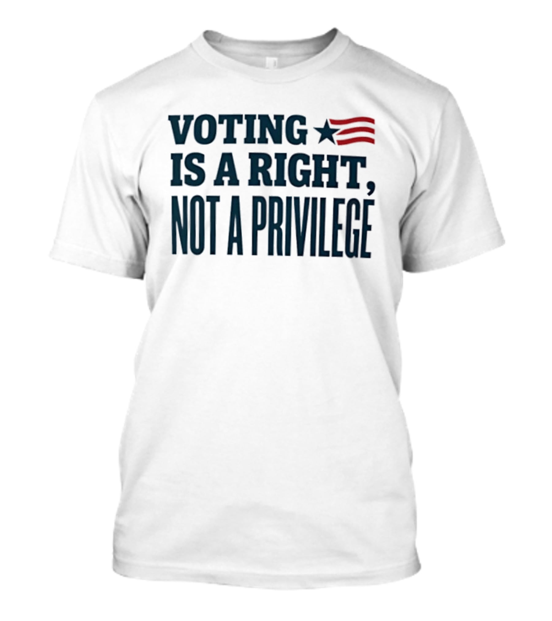 Voting Is A Right Not A Privilege Star And Stripes T-Shirt