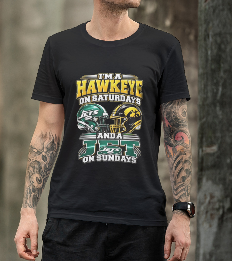 I'm A Hawkeye On Saturdays Jets On Sundays Football Helmets T-Shirt