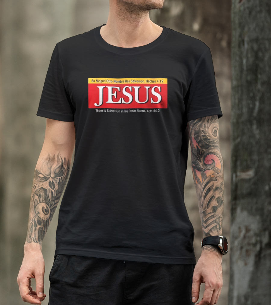 Jesus En Ningun Otro Nombre Hay Salvacion Hechos 4 12 Red And White T-Shirt