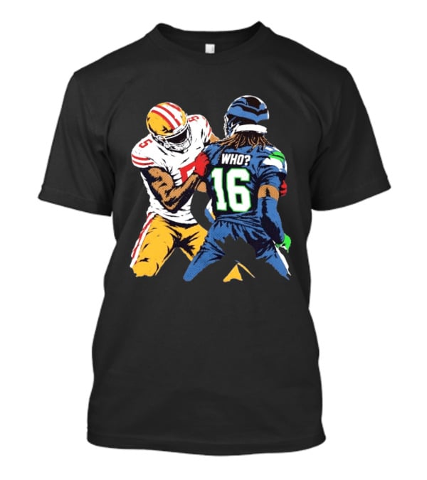 New King Who Dis Football 49ers Vs Seahawks Clash T-Shirt