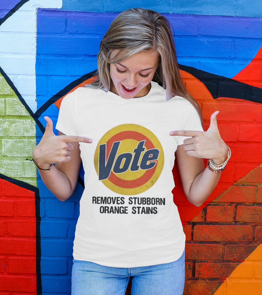 Vote Removes Stubborn Orange Stains Retro Election Humor T-Shirt