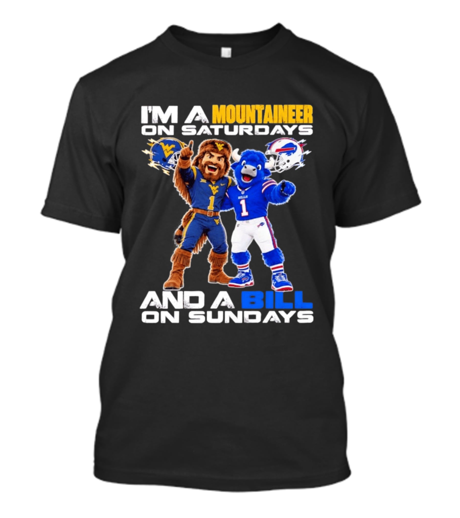 West Virginia Mountaineer And Buffalo Bills Fan Mascots Saturdays And Sundays T-Shirt