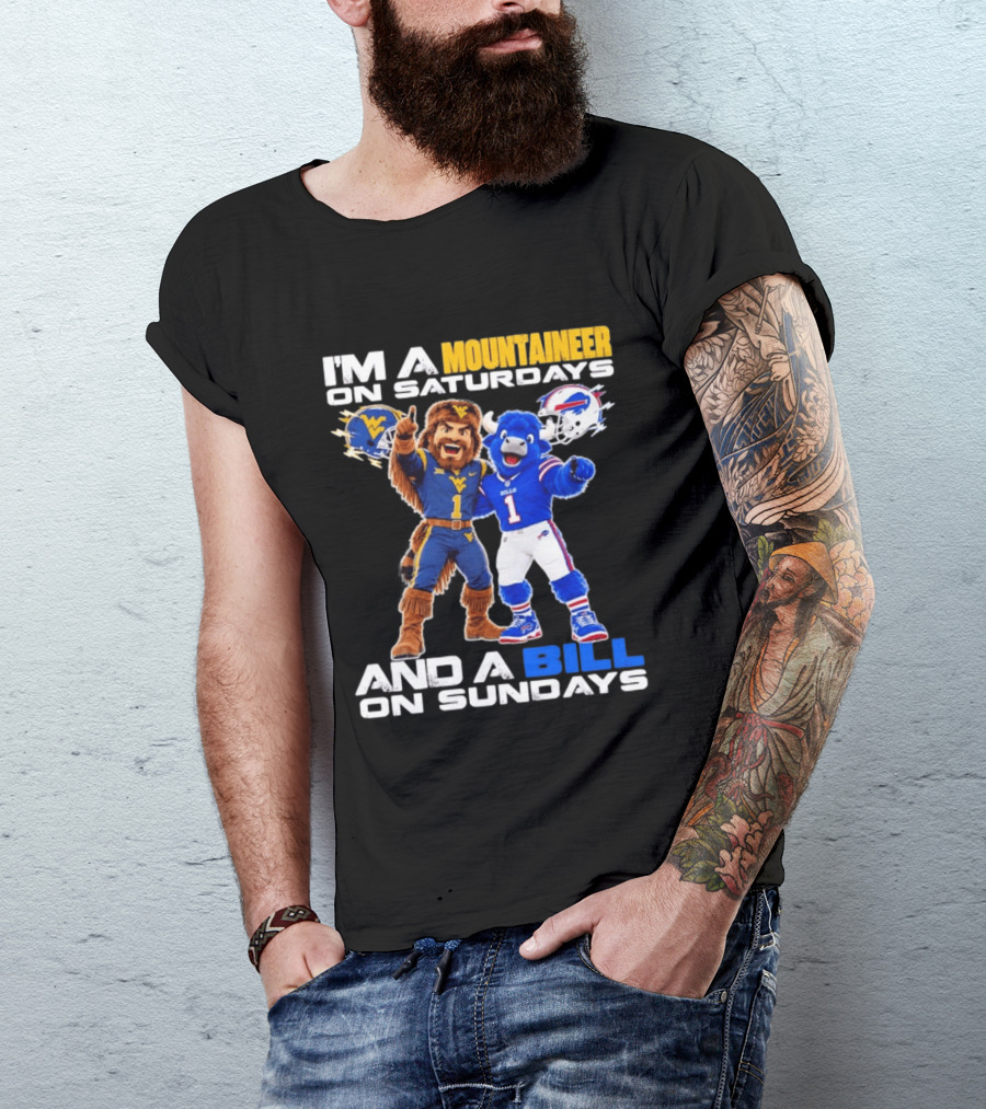 West Virginia Mountaineer And Buffalo Bills Fan Mascots Saturdays And Sundays T-Shirt
