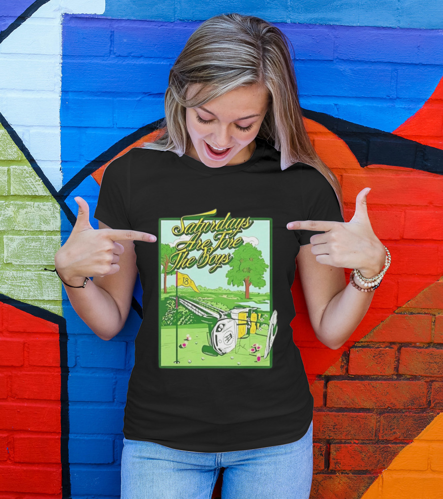 Saturdays Are Fore The Boys Barstool Sports Golf Course Scene T-Shirt