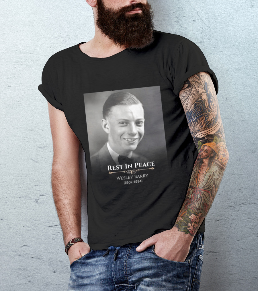 Rest In Peace Wesley Barry 1907 1994 T-Shirt