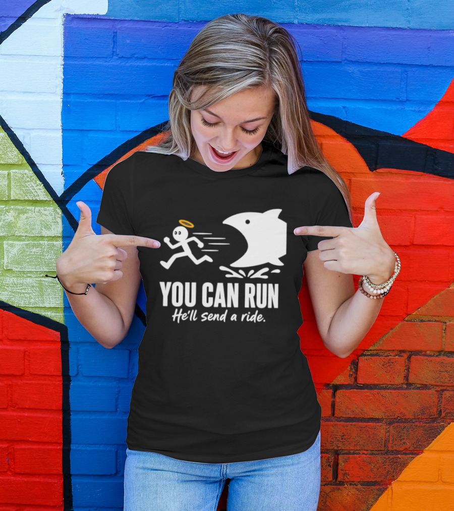 Angel Fleeing Shark You Can Run He'll Send A Ride Humor T-Shirt