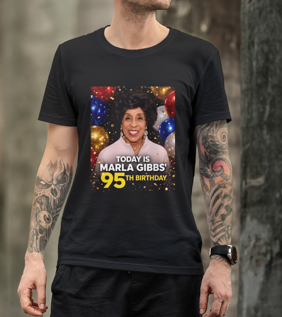 Marla Gibbs 95th Birthday Celebration Today T-Shirt