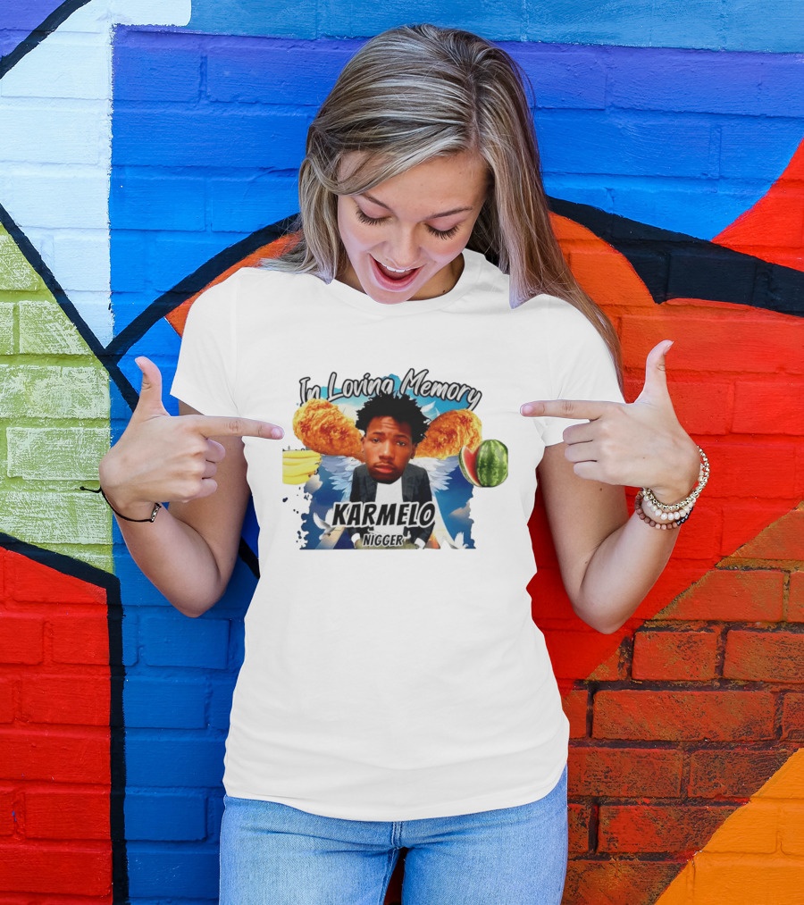 Karmelo Anthony In Loving Memory Karmelo Nigger T-Shirt