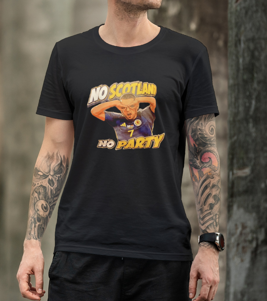 No Scotland No Party Soccer Celebration T-Shirt