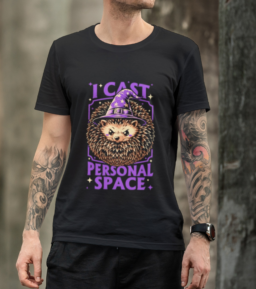 Witch Hedgehog I Cast Personal Space Fantasy Magic Wizard Animal Lover T-Shirt