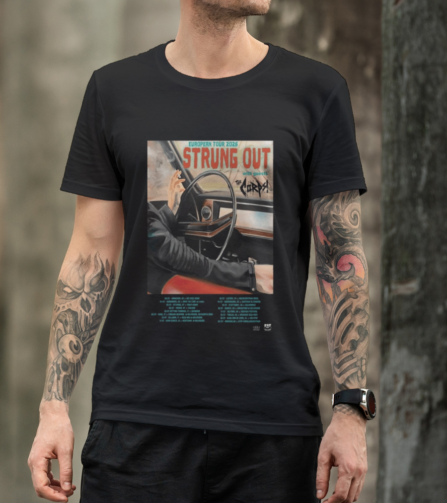 Strung Out European Tour 2026 With Guests The Corps Fat Wreck Chords Tour Dates T-Shirt