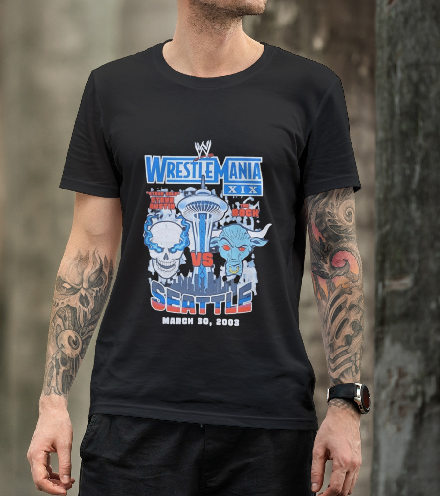 WrestleMania XIX Stone Cold Steve Austin Vs The Rock March 30 2003 Seattle T-Shirt