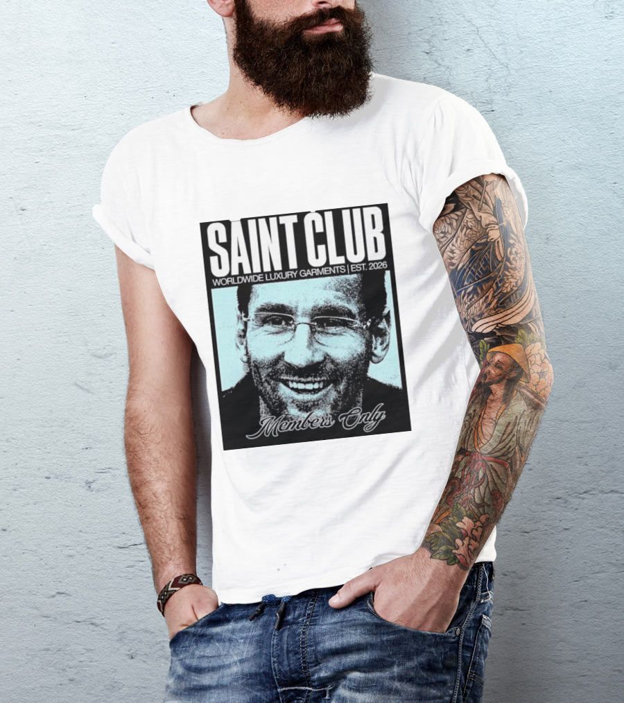 SAINT CLUB Worldwide Luxury Garments Est. 2026 Members Only T-Shirt