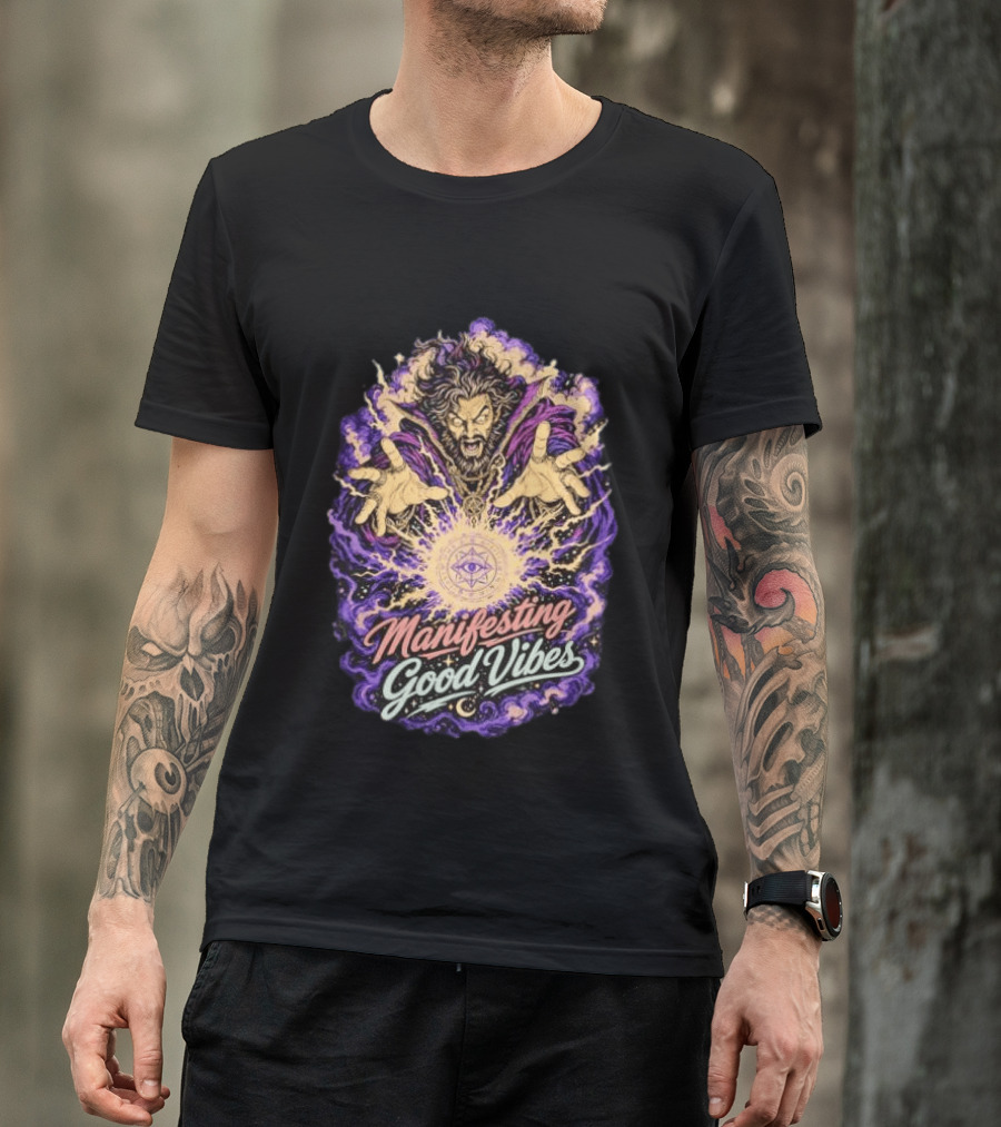 Manifesting Good Vibes Sorcerer Magic Spellcasting Ritual T-Shirt