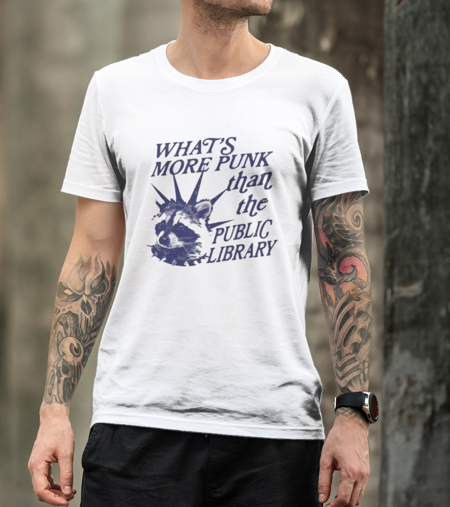 What's More Punk Than The Public Library Reading Raccoon T-Shirt
