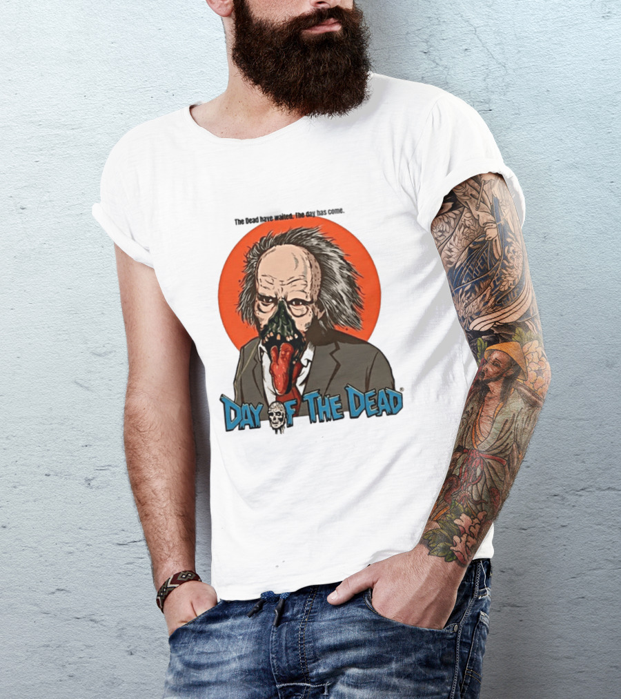 The Dead Have Waited The Day Has Come Dr Tongue Day Of The Dead T-Shirt