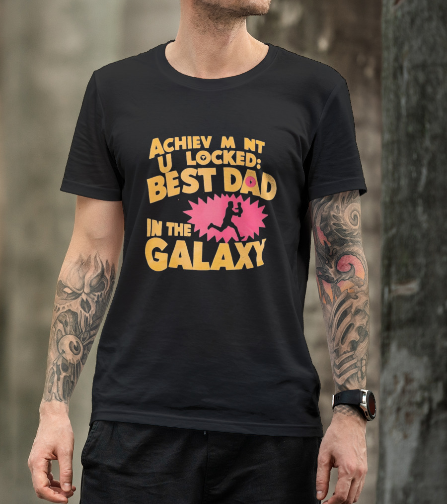 Achievement Unlocked Best Dad In The Galaxy Running With Child T-Shirt