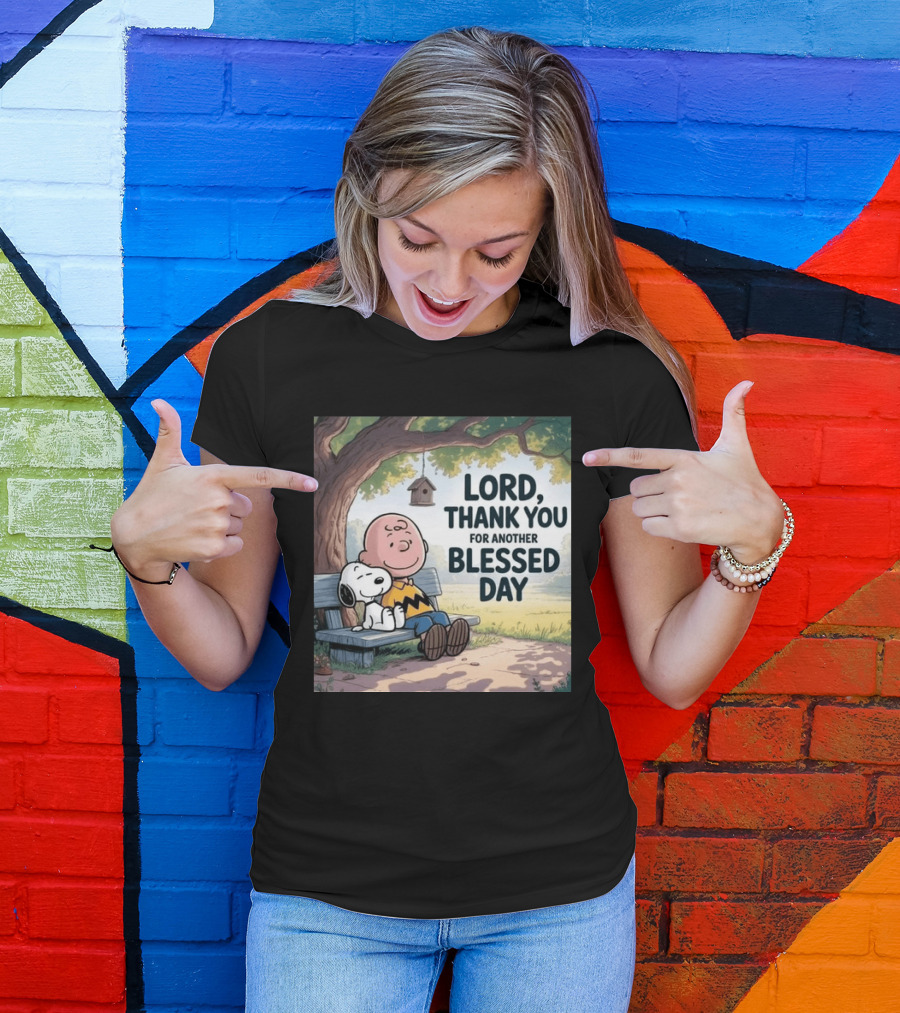 Charlie Brown Snoopy Lord Thank You For Another Blessed Day T-Shirt