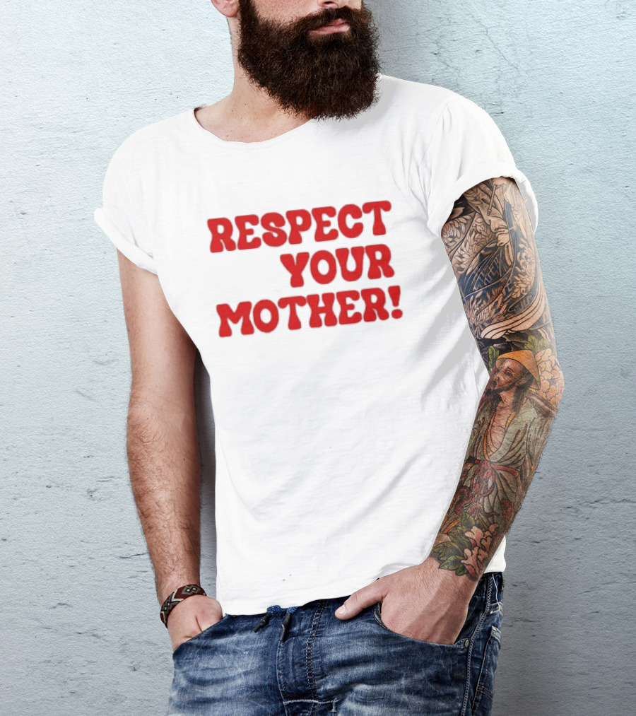 Respect Your Mother Bold Red T-Shirt