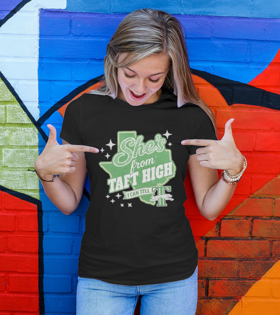 She's From Taft High I Can Tell With Stars And Sparkle Texas Map T-Shirt