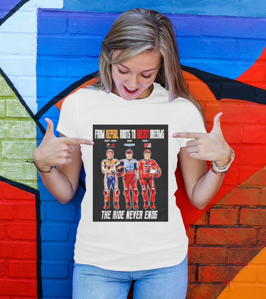 From Repsol To Ducati 2013 2025 MotoGP Journey T-Shirt