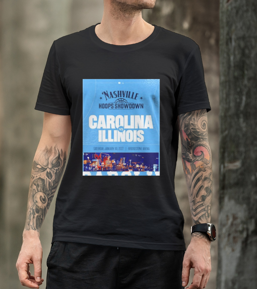 Nashville Hoops Showdown Carolina Vs Illinois Saturday January 30 2027 Bridgestone Arena T-Shirt