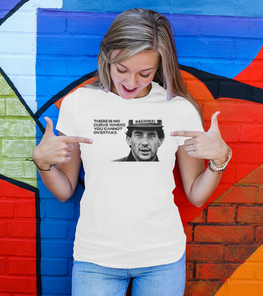 Neymar Ayrton Senna No Curve Where You Cannot Overtake Brazilian Legends T-Shirt