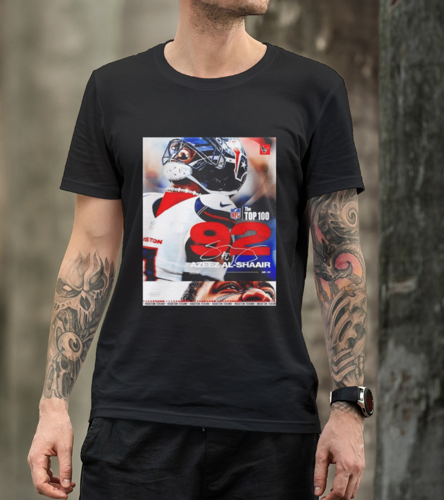 Houston Texans Azeez Al Shaair 92 NFL Top 100 Linebacker T-Shirt