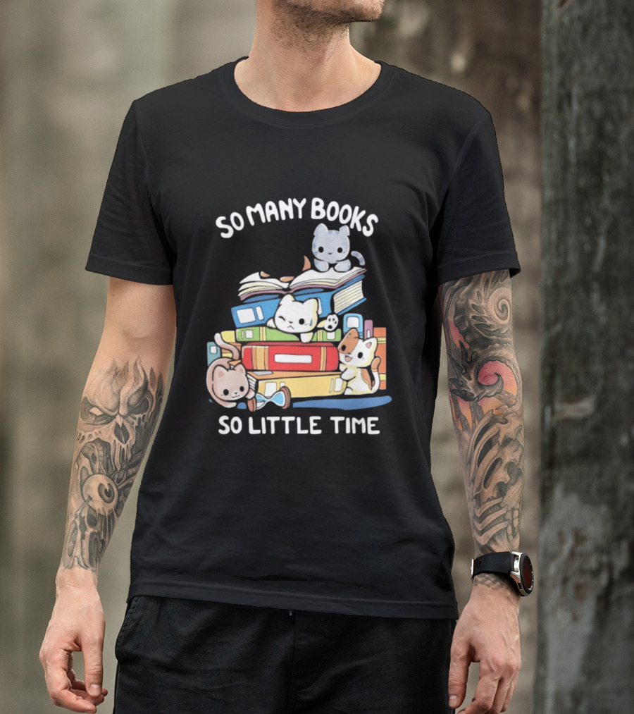 Whimsical Cartoon So Many Books So Little Time Cats Reading T-Shirt