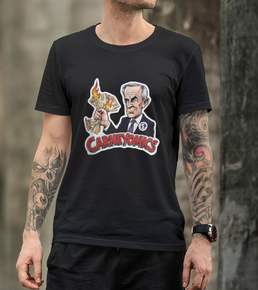 Carneyomics Mark Carney Burning Canadian Money T-Shirt