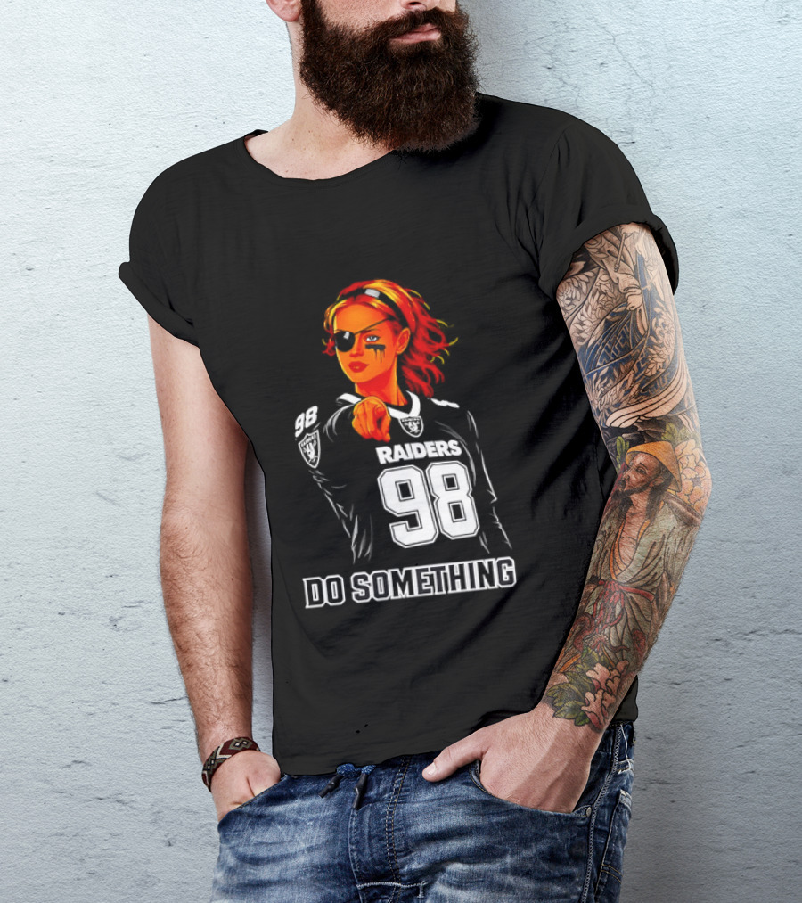 Do Something Raiders 98 Football Woman Pointing T-Shirt