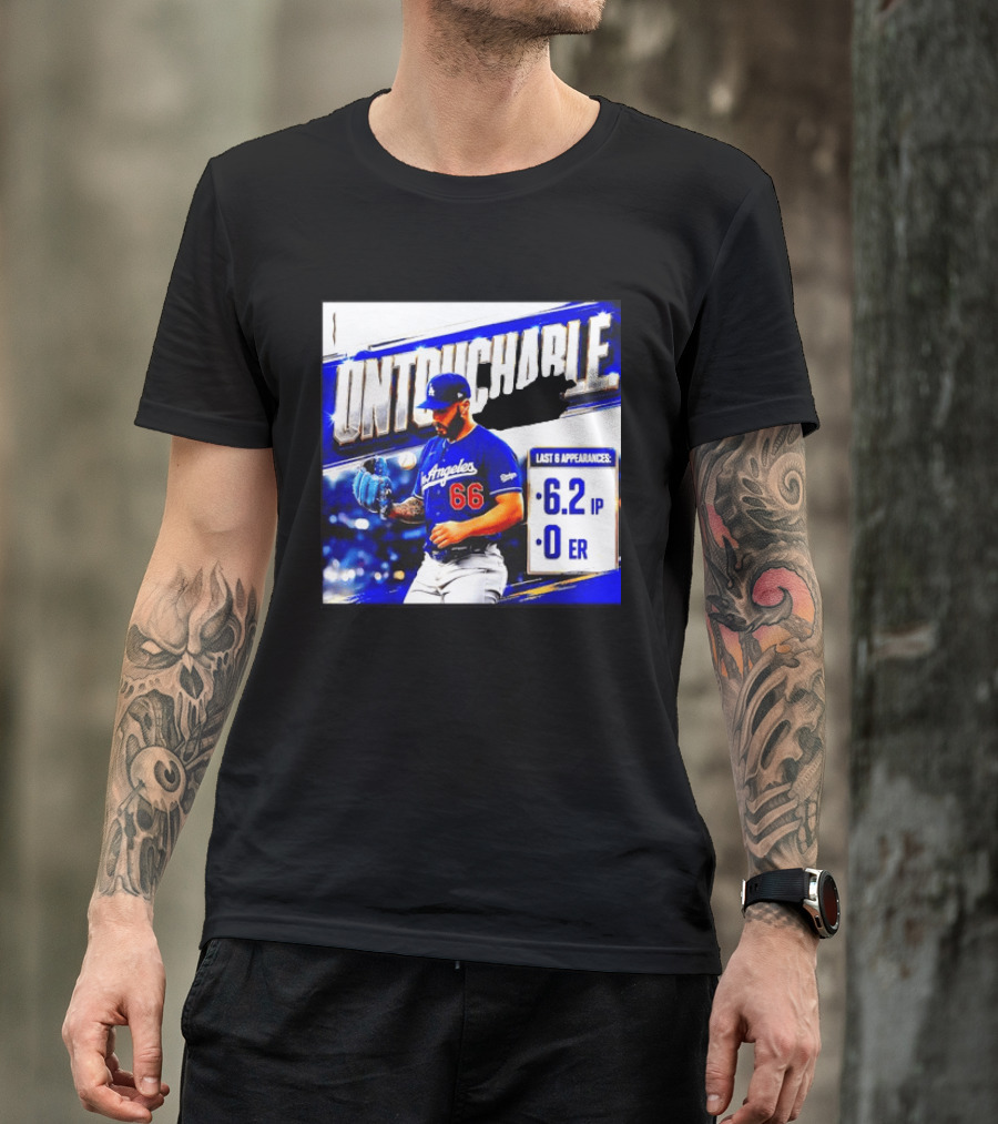 Los Angeles 66 Untouchable Last 6 Appearances 6.2IP 0ER T-Shirt