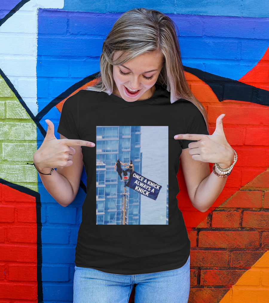 New York Knicks Once A Knick Always A Knick Flag Empire State Building NYC T-Shirt