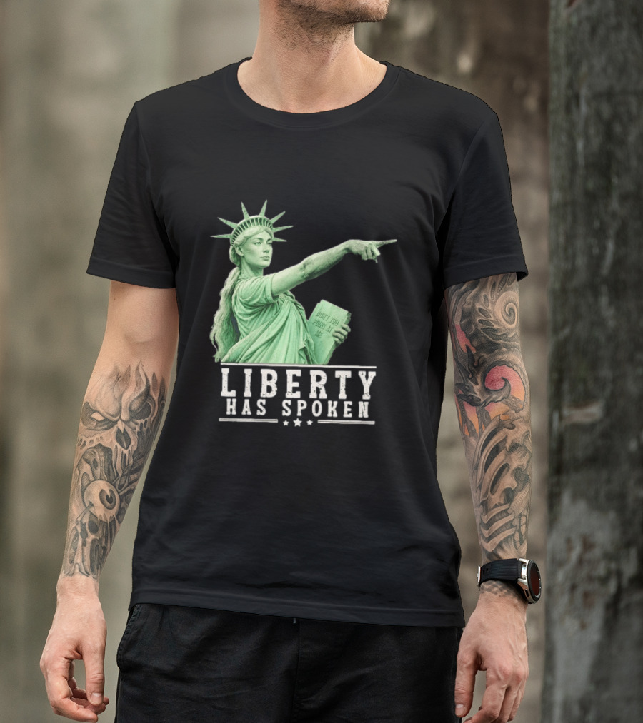 Liberty Has Spoken Statue Of Liberty Sophie Cunningham Pointing Don't You Point At Me T-Shirt