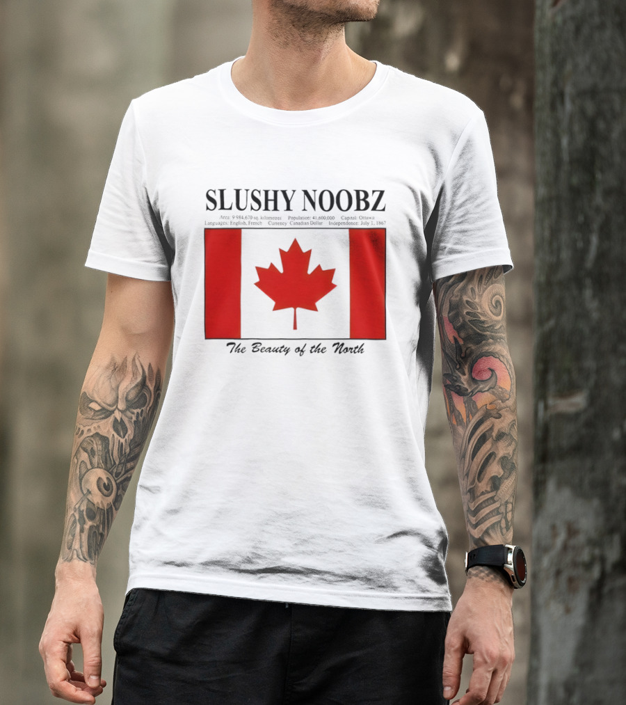 SLUSHY NOOBZ Canada Facts 1867 The Beauty Of The North Maples T-Shirt