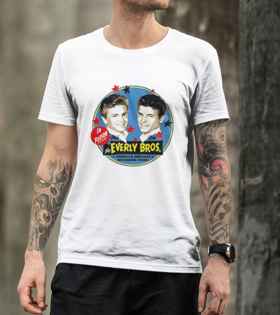 In Person Phil And Don The Everly Bros America's Greatest Recording Stars T-Shirt