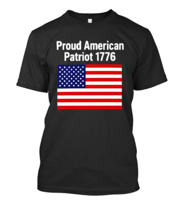 Proud American Patriot 1776 USA Flag T-Shirt