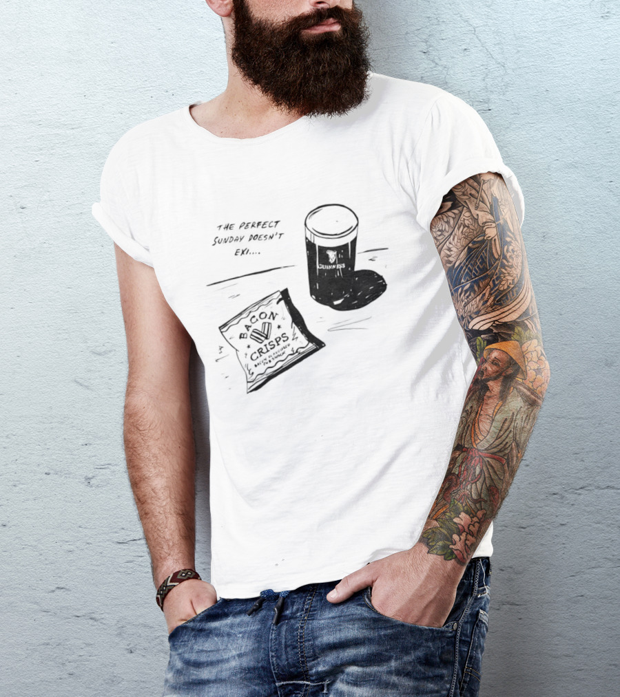 Guinness Bacon Crisps Perfect Sunday Pub Snack Doesnt Exist T-Shirt