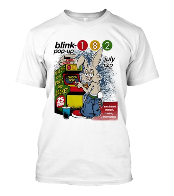Blink 182 Take Off Your Pants And Jacket Pop Up 25 Years London NYC July Pizza T-Shirt