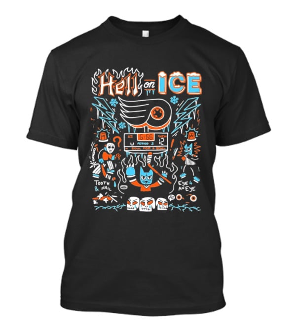 Hell On Ice Philadelphia Flyers 666 My Soul For A Goal Tooth Nail Eye 4 An Eye Period 3 T-Shirt