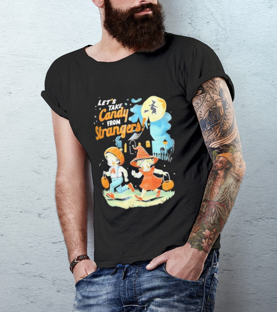 Let's Take Candy From Strangers Halloween Witch Pumpkin Kids T-Shirt