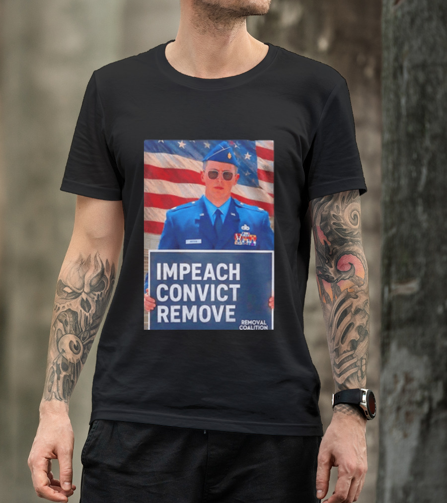 Impeach Convict Remove Major Jason Watson Sign With American Flag T-Shirt
