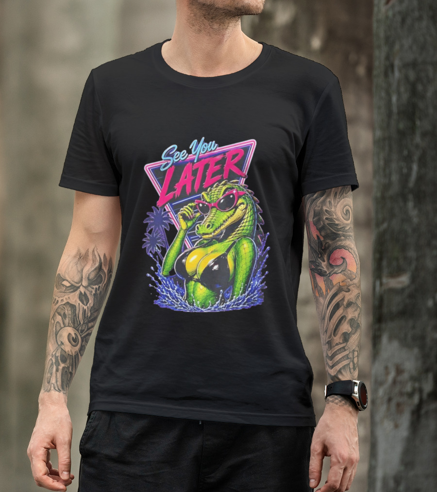 See You Later Crocodile Basking In Bikini With Sunglasses Retro Neon T-Shirt