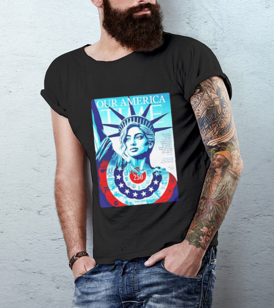 Our America Time 250 Shepard Fairey Statue Of Liberty Walter Isaacson T-Shirt