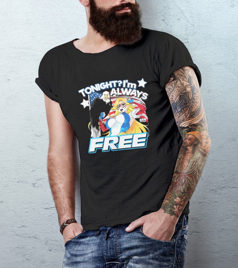 TONIGHT I'm Always Free America's 250th Anniversary 1776 2026 USA Flag Heroine T-Shirt