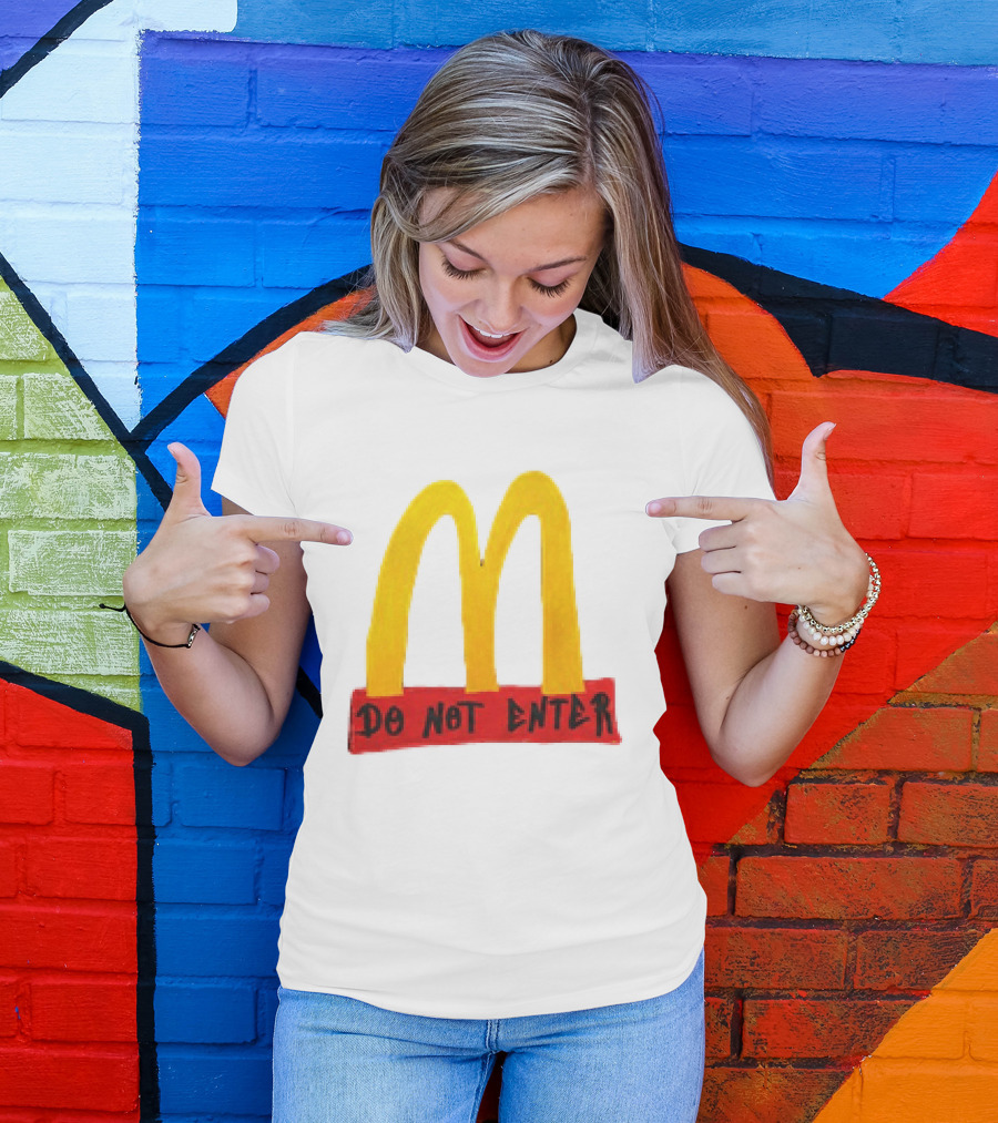 McDonald's Do Not Enter 2026 Yellow Arches Red T-Shirt