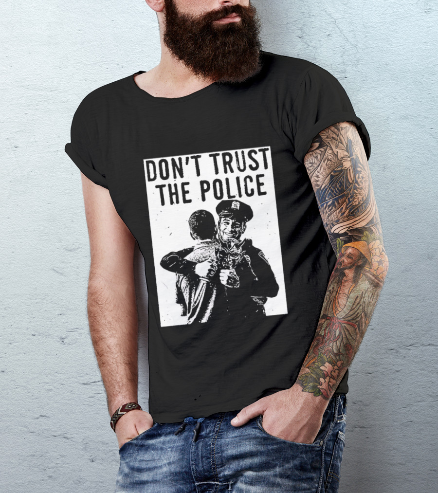 DON'T TRUST THE POLICE Devil Embracing Officer T-Shirt