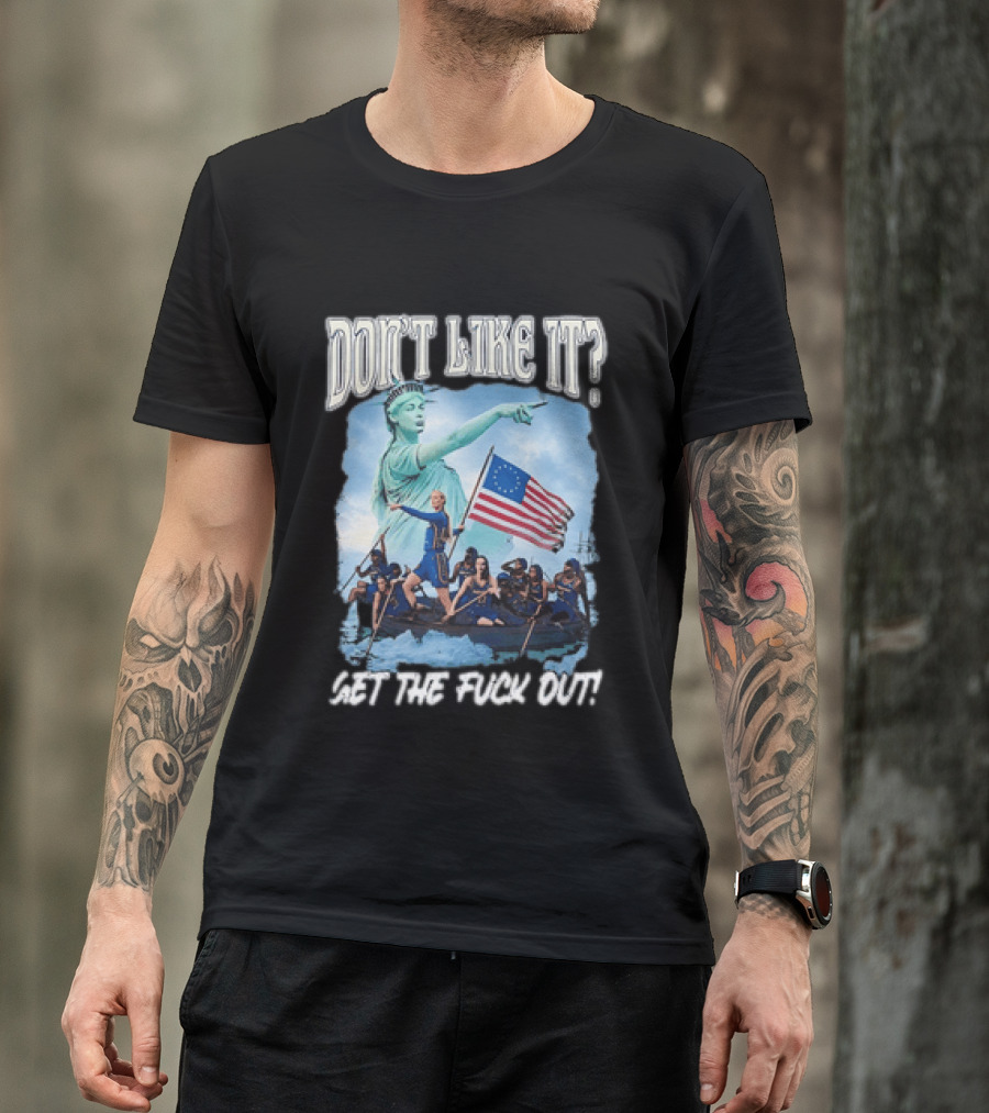 Indiana Fever Sophie Cunningham Statue Of Liberty Don't Like It Get The Fuck Out T-Shirt