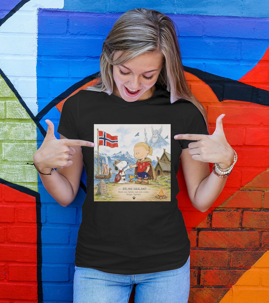 Norway Erling Haaland Snoopy Viking Norsk Sterk Som Fjellet Rask Som Vinden Norge I Hjertet T-Shirt